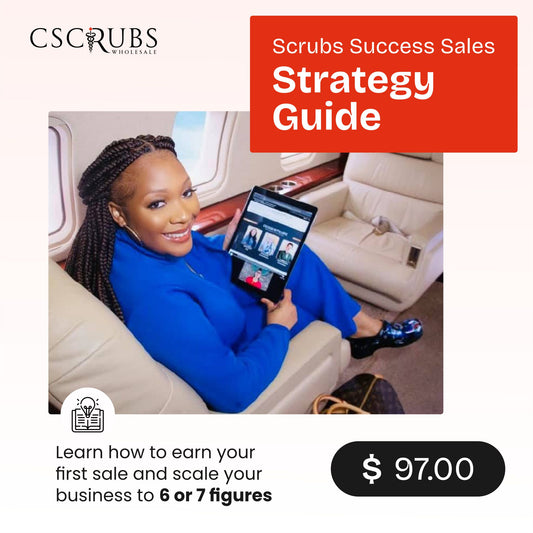 Scrubs Success Sales Strategy Guide